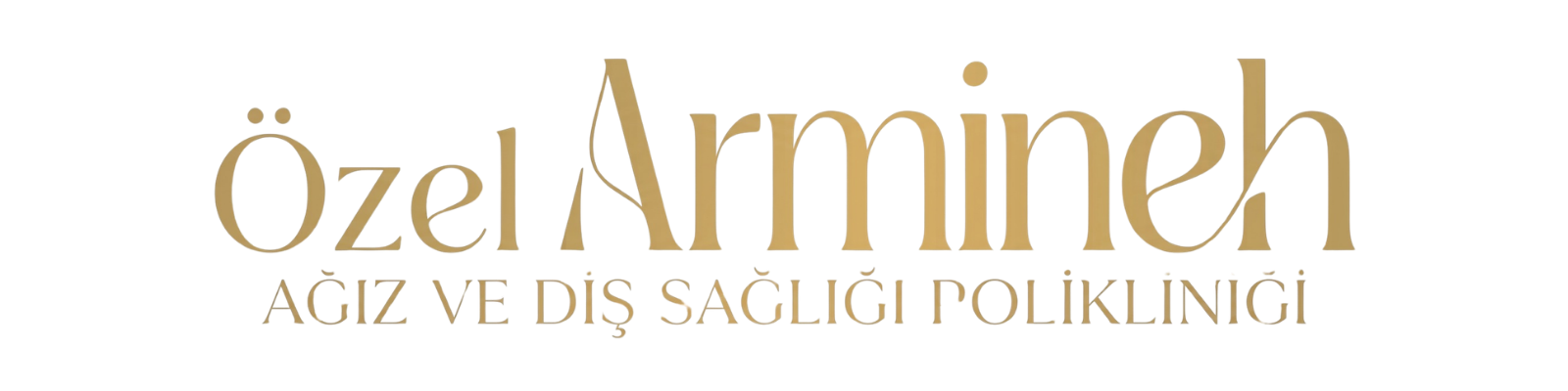 PRIVATE ARMİNEH Oral and Dental Health Polyclinic